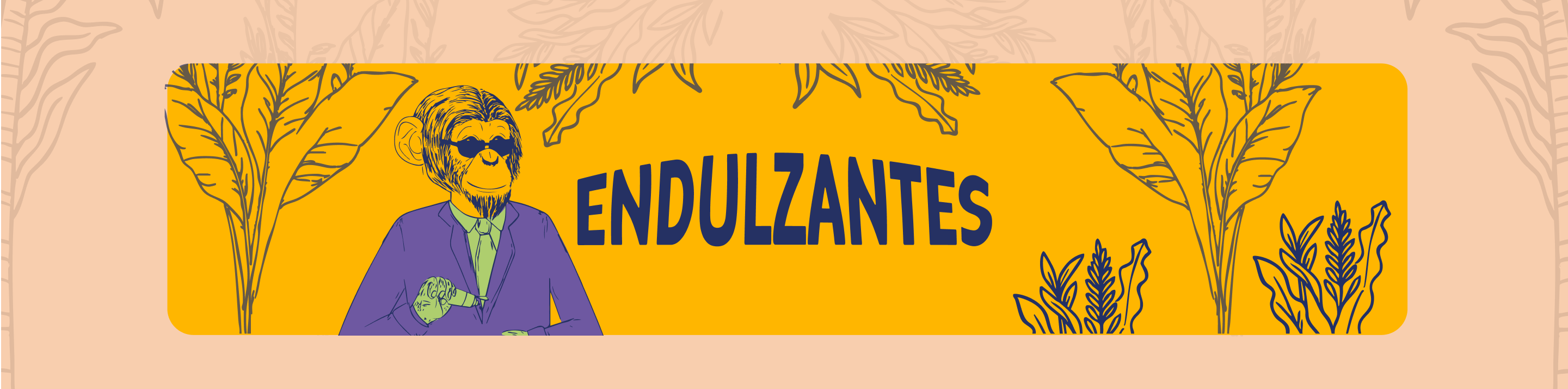 ENDULZANTES
